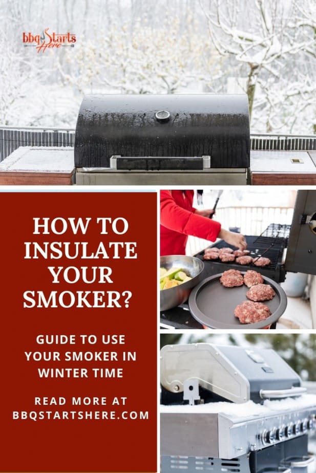 How To Insulate Your Smoker Must Know Tips Bbq Starts Here